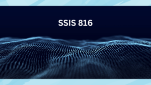 SSIS 816