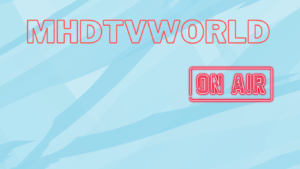 MHDTvWorld