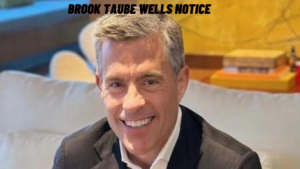 Brook Taube and the Wells Notice